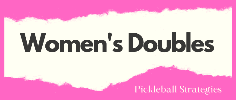 womens-doubles-pickleball-strategies